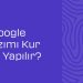 Ok Google Cihazımı Kur Nasıl Yapılır?